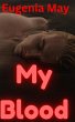 My Blood (I Am Human Too, #2) (eBook,... - Bild 1