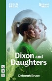 Dixon and Daughters (NHB Modern Plays) (eBook, ePUB)