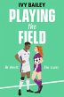 Playing the Field (eBook, ePUB) - Bild 1
