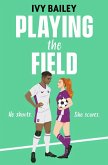 Playing the Field (eBook, ePUB)