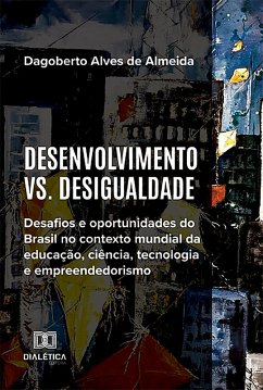 Cover Desenvolvimento vs. Desigualdade (eBook, ePUB)