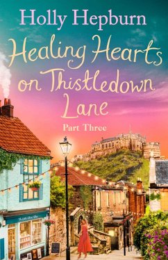 Cover Healing Hearts on Thistledown Lane PART #3 (eBook, ePUB)