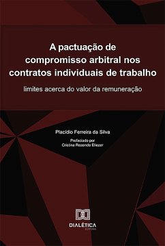 Cover A pactuação de compromisso arbitral nos contratos individuais de trabalho (eBook, ePUB)