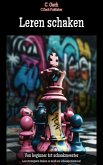 Leren schaken (eBook, ePUB) Leren schaken (eBook, ePUB)
