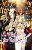 A Villainess for the Tyrant Vol. 1 (eBook, ePUB)