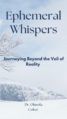 Ephemeral Whispers (eBook, ePUB) - Olusola Coker, Dr.