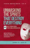 Unmasking the Spirits That Destroy Everything (Spiritual Warfare Mentor, #23) (eBook, ePUB)