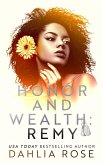 Honor And Wealth: Remy (eBook, ePUB)