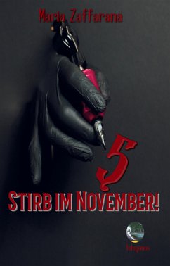 Stirb im November! (eBook, ePUB) - Zaffarana, Maria