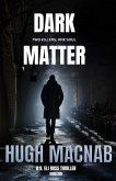 Dark Matter (D.S. Eli Ross, #1) (eBook, ePUB)