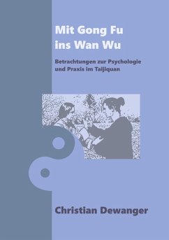 Mit Gong Fu ins Wan Wu (eBook, ePUB) - Dewanger, Christian