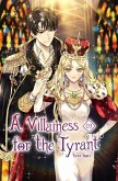A Villainess for the Tyrant Vol. 3 (eBook, ePUB)