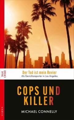 Cops und Killer (eBook, ePUB) - Connelly, Michael