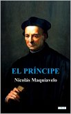 EL PRÍNCIPE - Maquiavelo (eBook, ePUB)