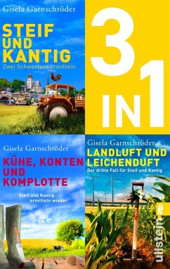 Steif und Kantig ermitteln - Die ersten drei Bände der beliebten Cosy-Crime-Reihe (eBook, ePUB) - Garnschröder, Gisela