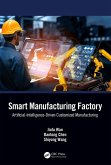 Smart Manufacturing Factory (eBook, ePUB) Smart Manufacturing Factory (eBook, ePUB)