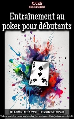 Cover Entraînement au poker pour débutants (eBook, ePUB)