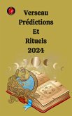 Verseau Prédictions Et Rituels 2024 (eBook, ePUB)