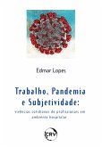 Trabalho, pandemia e subjetividade (eBook, ePUB)