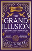 The Grand Illusion (eBook, ePUB)