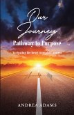 Our Journey: Pathway to Purpose (eBook, ePUB)