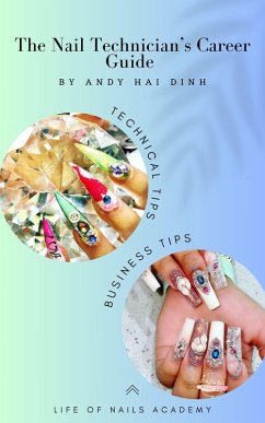 Cover The Nail technician's Career Guide (eBook, ePUB)