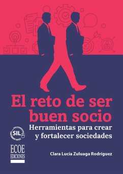 El reto de ser buen socio - 1ra edición (eBook, PDF) Cover El reto de ser buen socio - 1ra edición (eBook, PDF)
