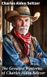 The Greatest Westerns of Charles Alden... - Bild 1
