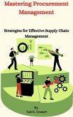 Mastering Procurement Management: (eBook, ePUB)