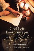 God Left Footprints on My Heart (eBook, ePUB)