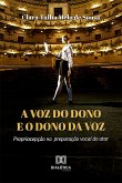 A voz do dono e o dono da voz (eBook, ePUB)