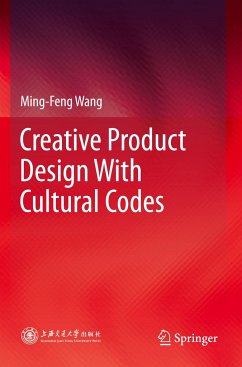 Creative Product Design With Cultural Codes - Wang, Ming-Feng