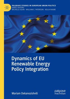 Dynamics of EU Renewable Energy Policy Integration - Dekanozishvili, Mariam