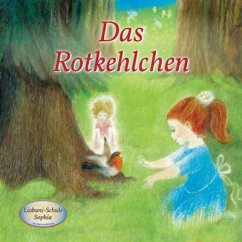 Das Rotkehlchen - Gabriele