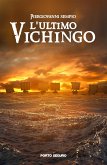 L'ultimo vichingo (eBook, ePUB)