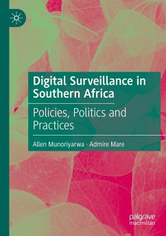 Digital Surveillance in Southern Africa - Munoriyarwa, Allen;Mare, Admire