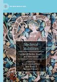 Medieval Mobilities