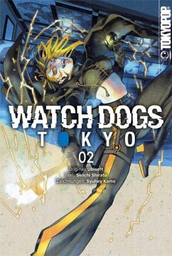 Watch Dogs Tokyo 02 - Shirato, Seiichi;Kamo, Shuuhei
