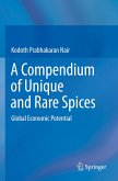A Compendium of Unique and Rare Spices