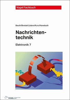 Nachrichtentechnik (eBook, PDF) - Beuth, Klaus; Breide, Stephan; Hanebuth, Richard; Kurz, Günter; Lüders, Christian F.