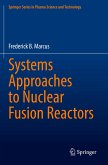 Systems Approaches to Nuclear Fusion Reactors