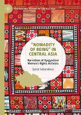 ¿Nomadity of Being¿ in Central Asia