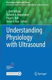 Understanding Physiology with Ultrasound