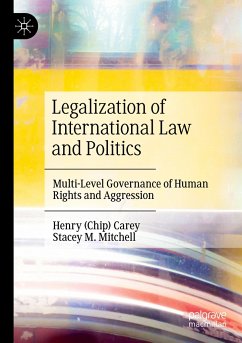 Legalization of International Law and Politics - Carey, Henry (Chip);Mitchell, Stacey M.
