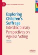 Exploring Children's Suffrage - Bild 1