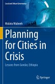 Planning for Cities in Crisis