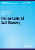 Human-Centered Data Discovery