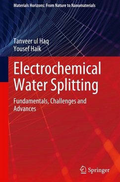 Electrochemical Water Splitting - Haq, Tanveer ul;Haik, Yousef