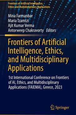 Frontiers of Artificial Intelligence, Ethics, and Multidisciplinary Applications