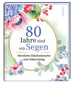 80 Jahre sind ein Segen - Heimberg, Katja